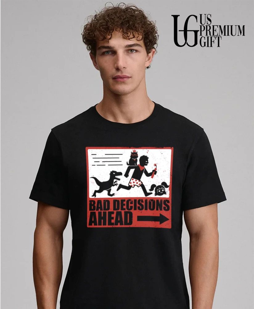 Bad Decisions Ahead Distressed funny dinosaur shirt
