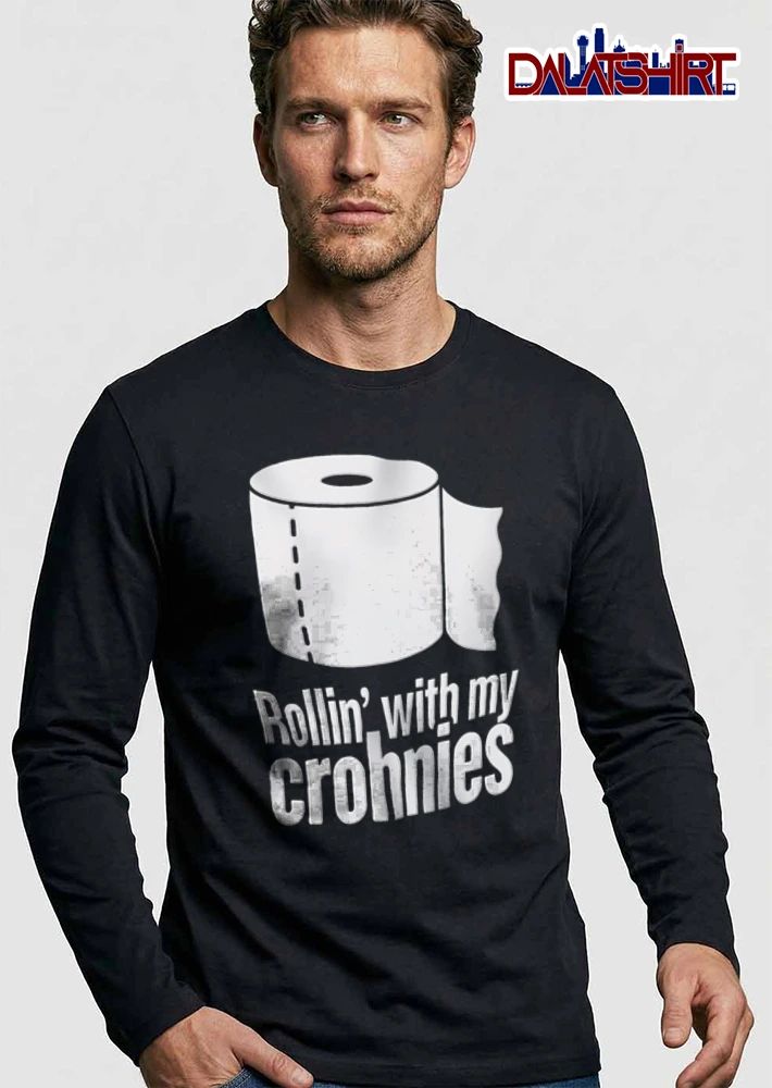 Rollin With My Crohnies toilet paper roll graphic illustration shirt