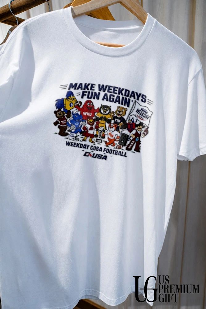 Make Weekdays Fun Again CUSA Football mascot shirt