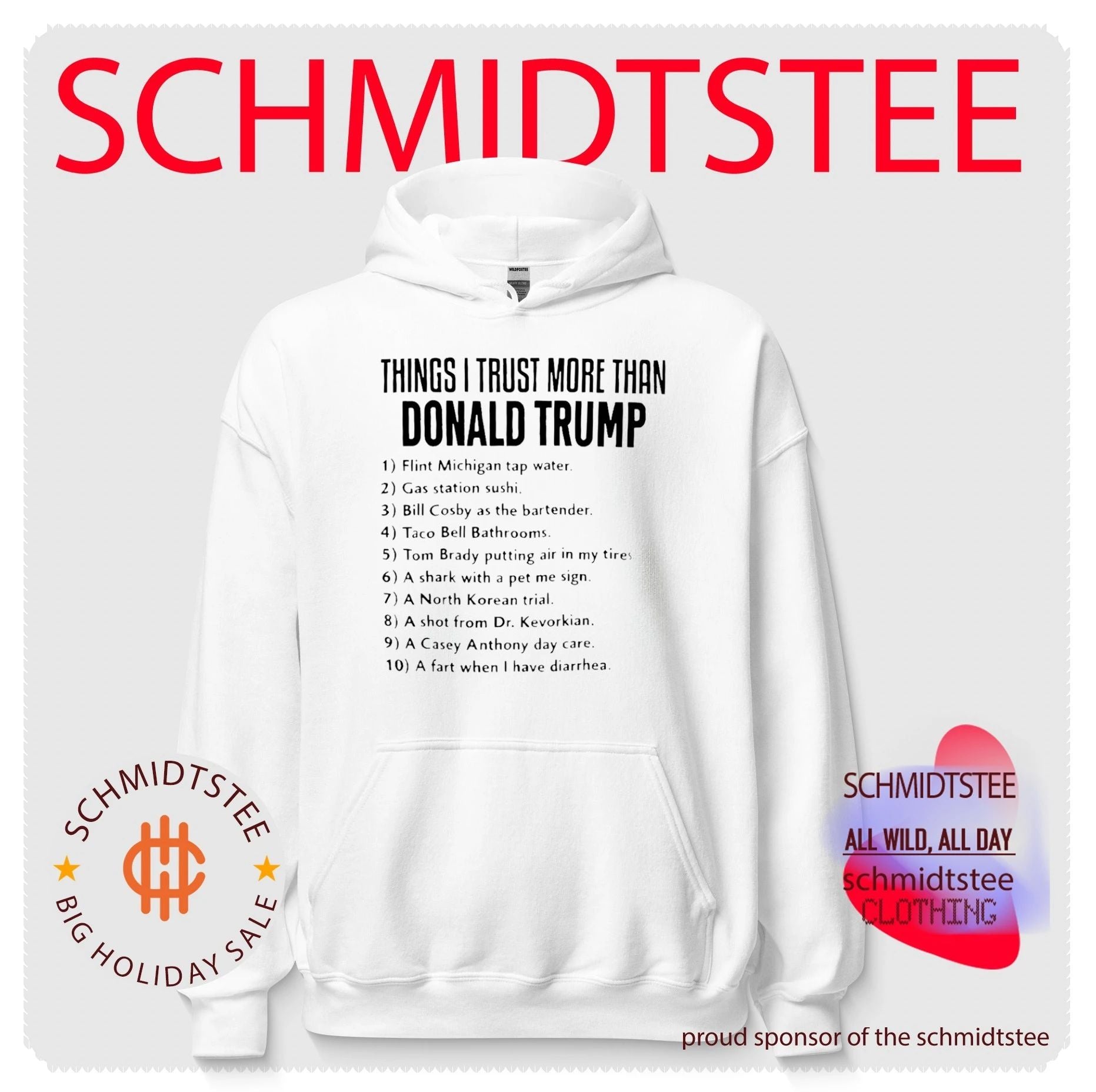 Things I Trust More Than Donald Trump Funny Political List shirt