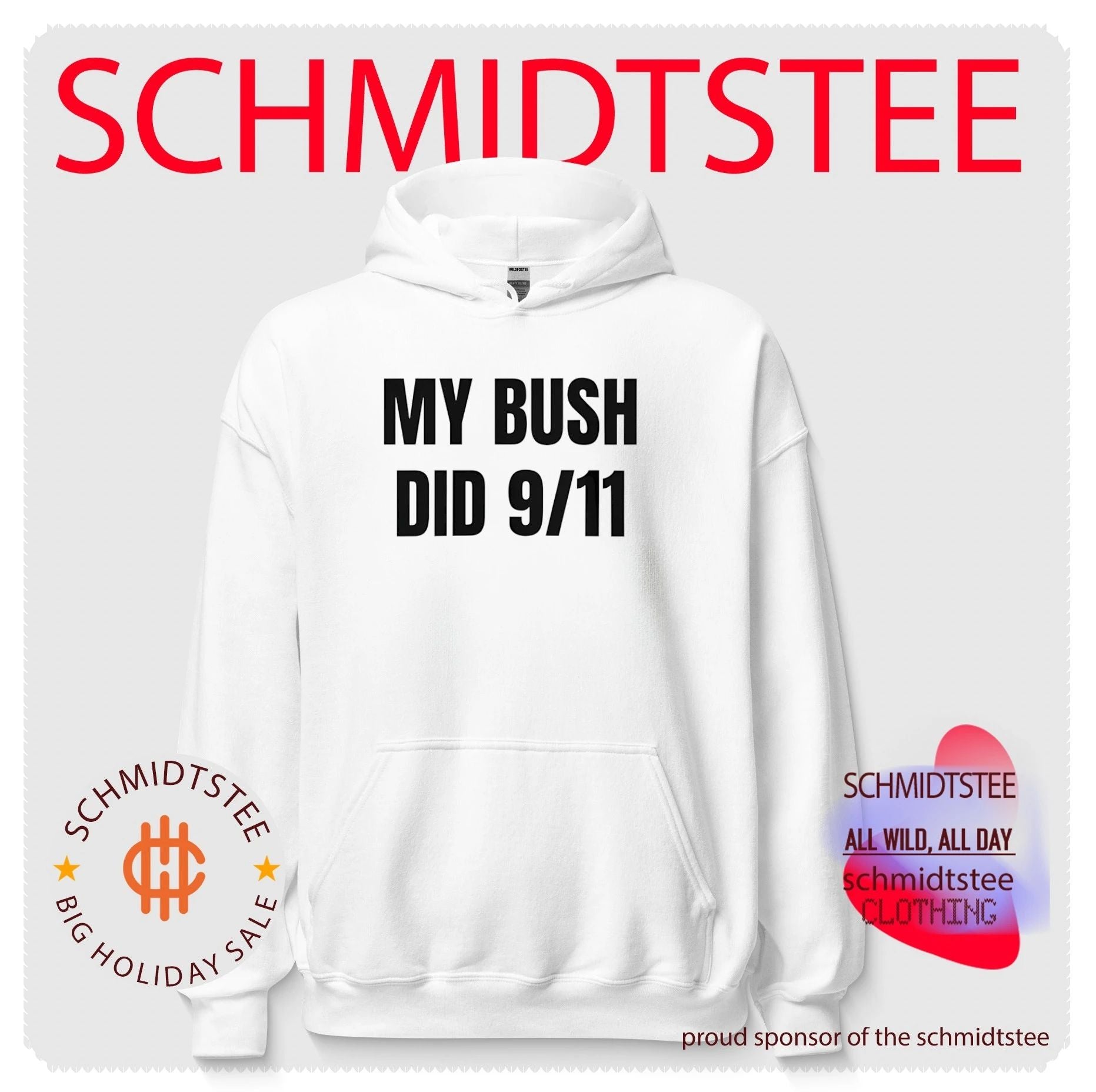 My Bush Did 9.11 Slogan political humor shirt