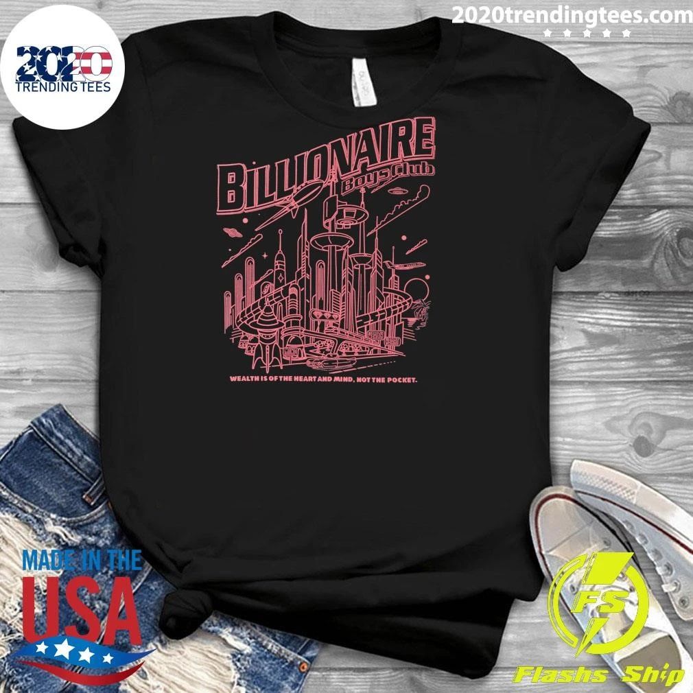 Billionaire Boys Club Wealth Is Of The Heart And Mind, Not The Роскет Shirt