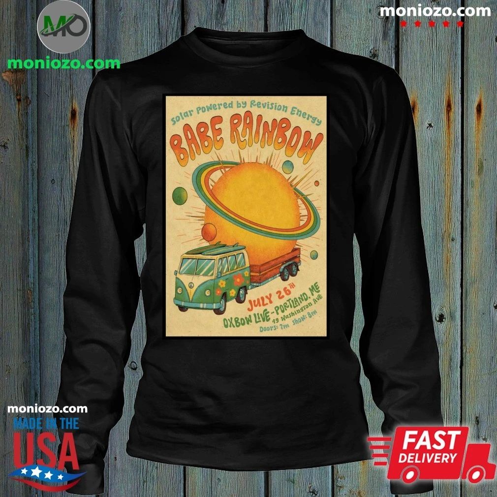 Babe Rainbow In Portland ME On Jul 26 2026 Tour Poster Shirt