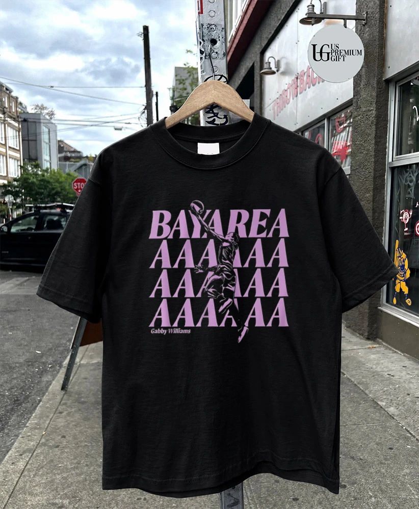 Bay Areaaaa Gabby Williams Golden State Valkyries WNBA shirt
