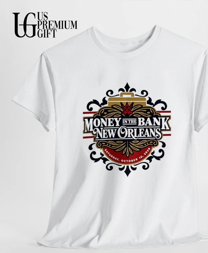 Money in the Bank New Orleans Saturday October 10 2026 shirt