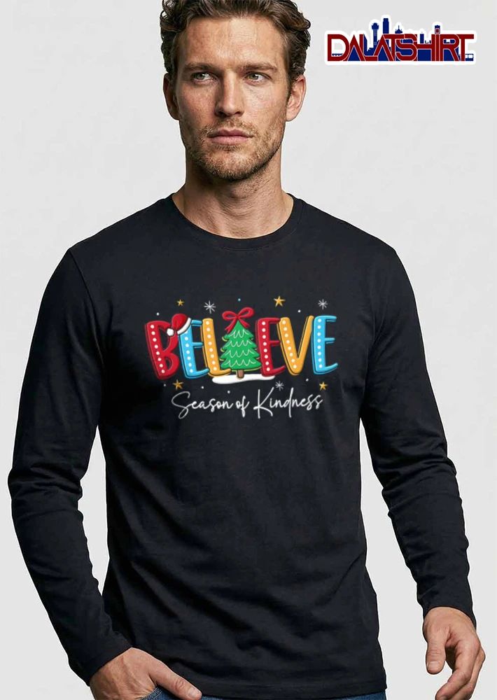 Believe Season Of Kindness Christmas tree Santa hat stars shirt