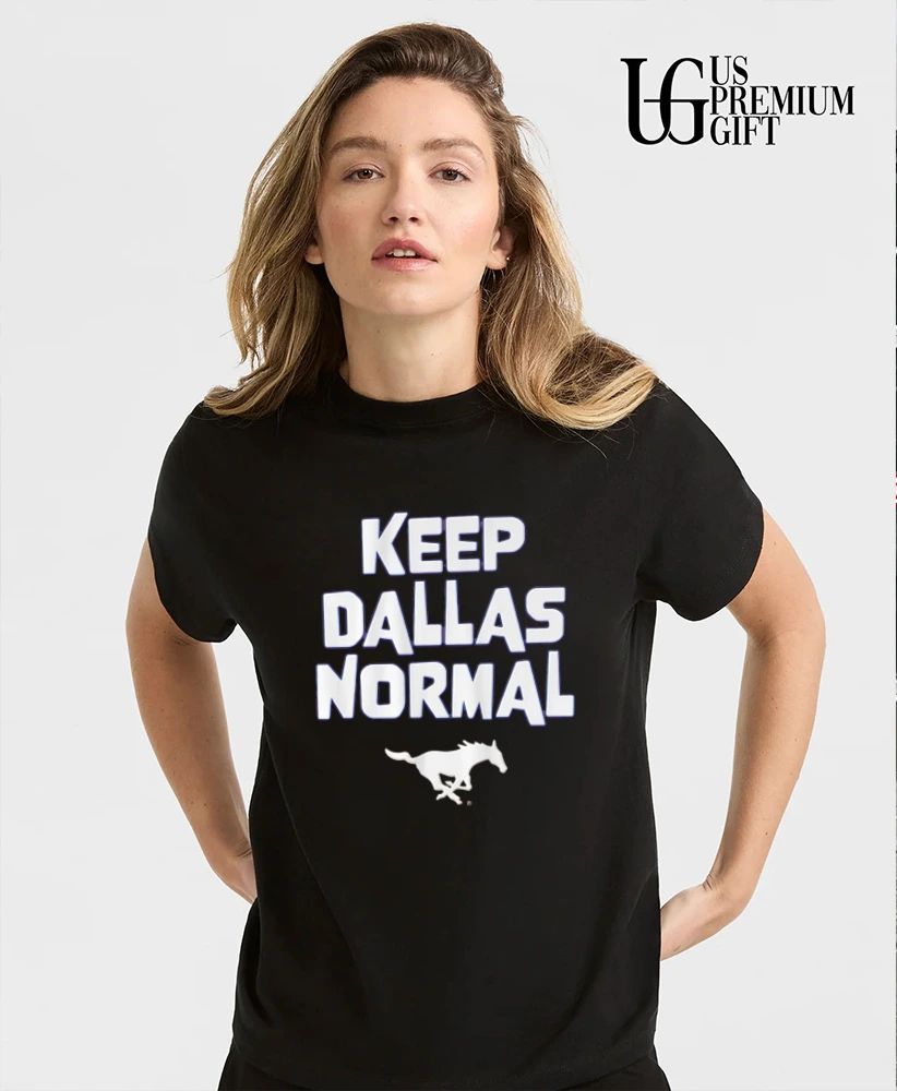Keep Dallas Normal SMU Mustangs 2026 logo shirt