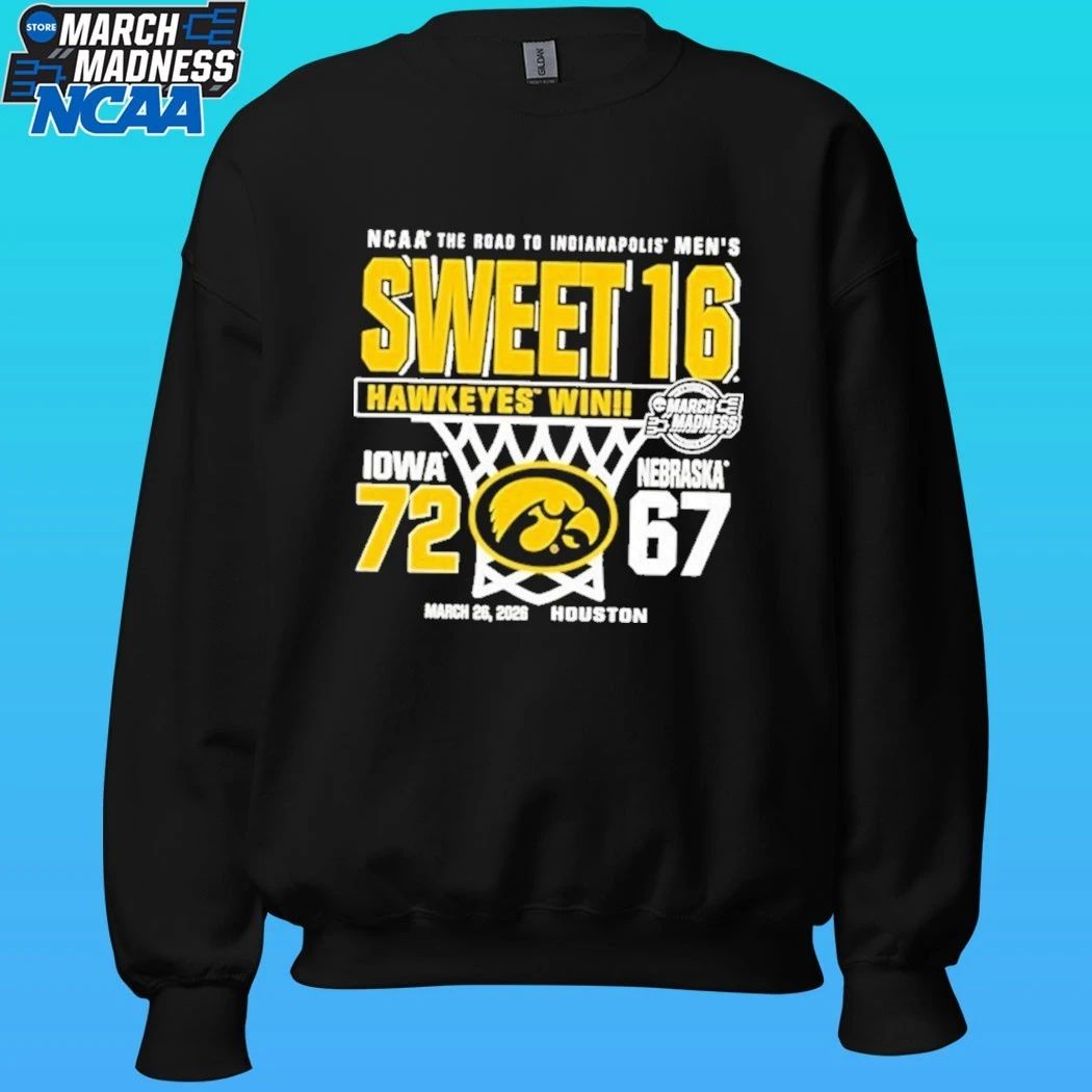 Iowa Hawkeyes Win Nebraska Cornhuskers 2026 Men’s Basketball Sweet 16 March Madness Score Shirt