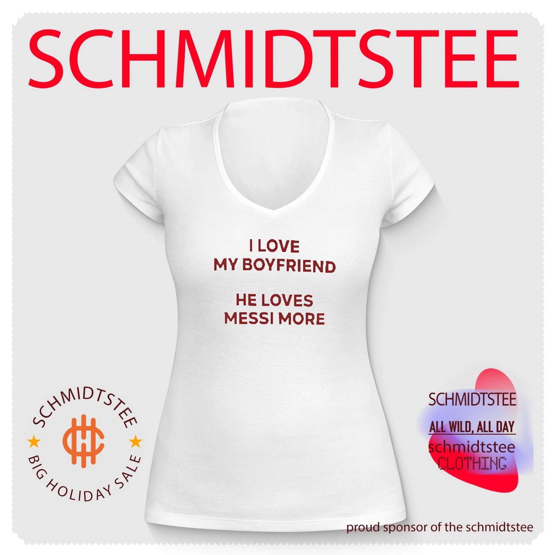I Love My Boyfriend He Loves Messi More Shirt