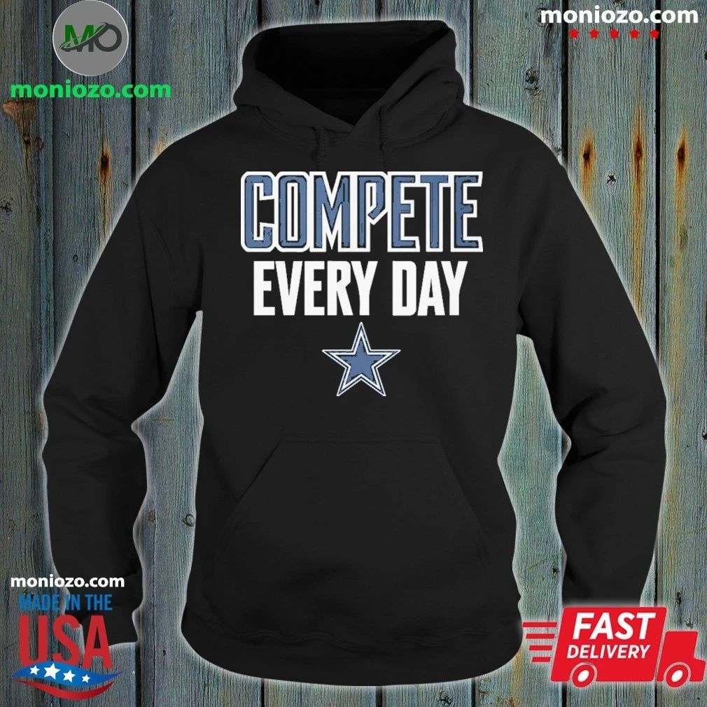 Cowboys Compete Every Day Shirt