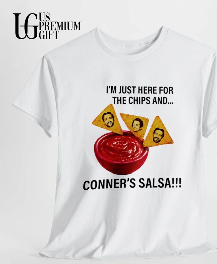 Whitney Leavitt I’m just here for the chips and conner’s salsa shirt