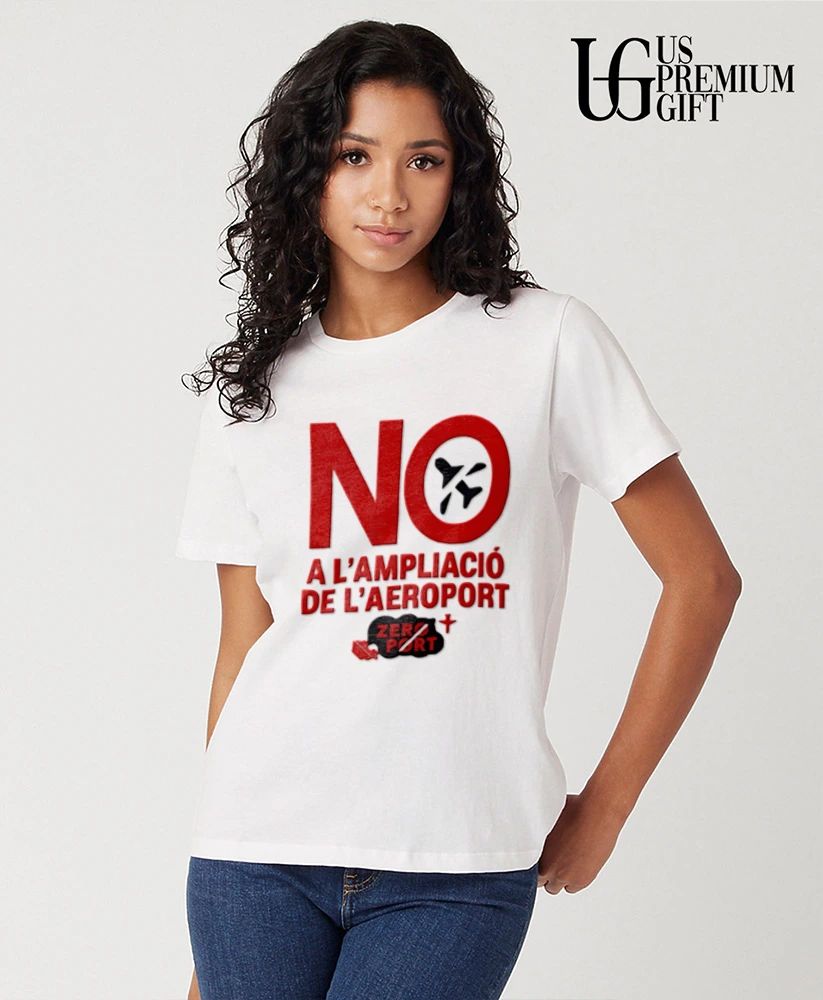 No A L’Ampliació De L’Aeroport Zero Port shirt