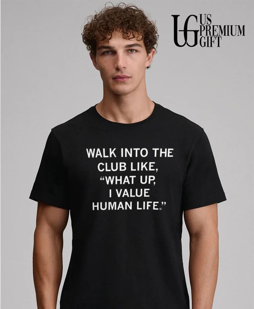 Macklemore Values Human Life shirt