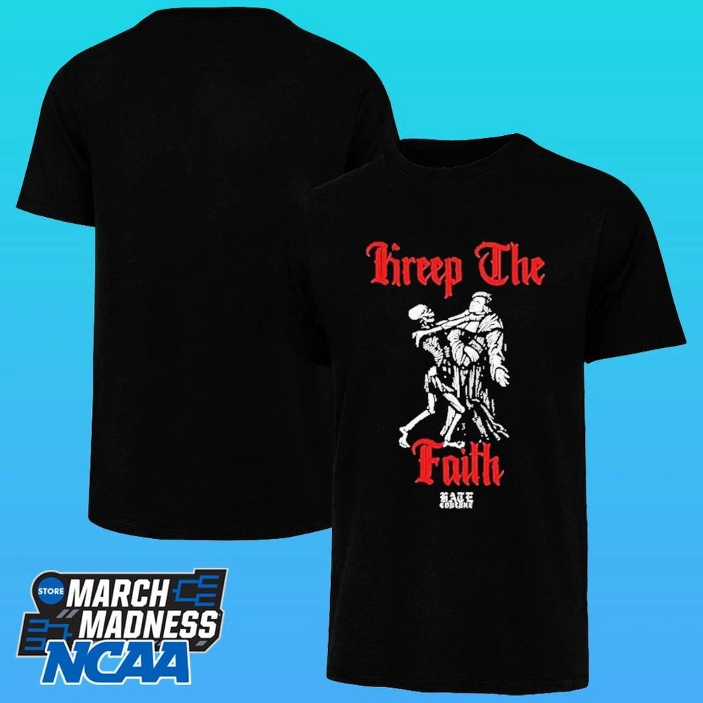 Kreep The Faith Hate Couture Shirt
