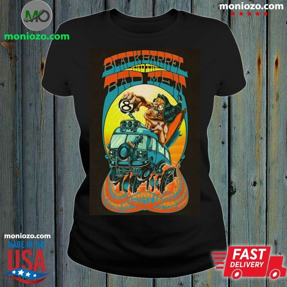 Original Black Barrel And The Bad Men 5 16 2026 Hope AK Poster Shirt