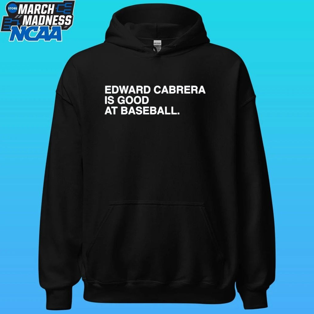 Edward Cabrera Is Good At Baseball Shirt