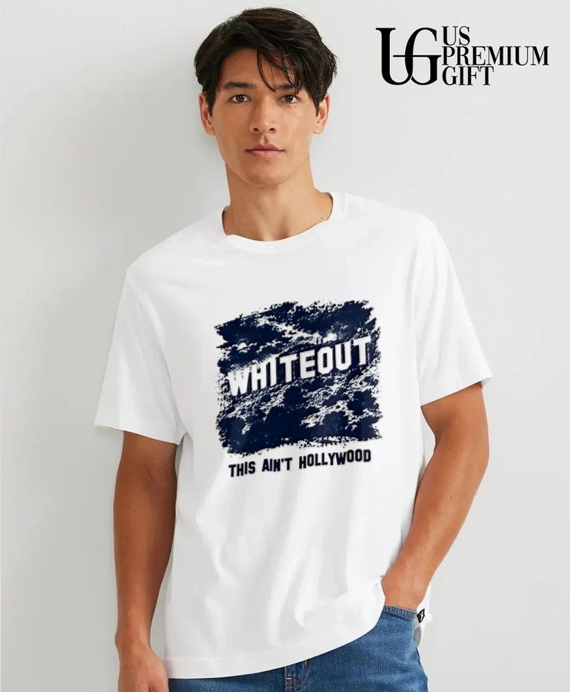 This Ain’t Hollywood Whiteout 2026 shirt