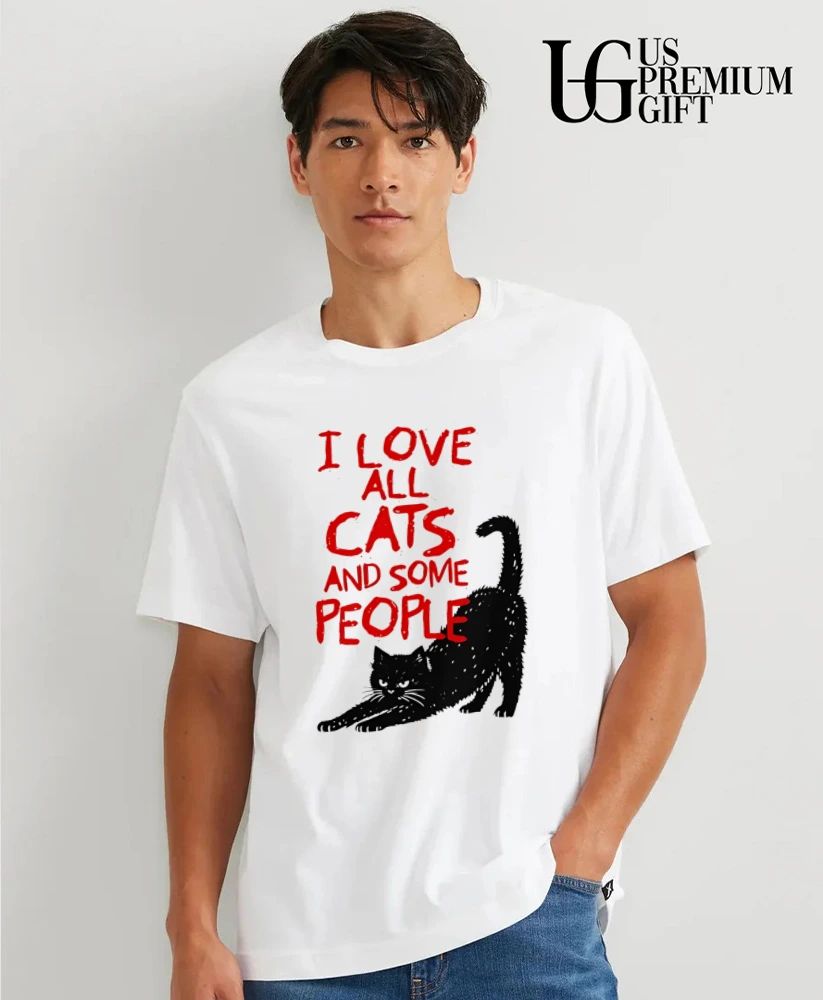 I love all Cats and some people shirt
