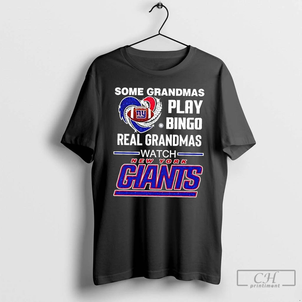 Classic Some Grandmas Play Bingo Real Grandmas Watch New York Giants Football Diamond Heart