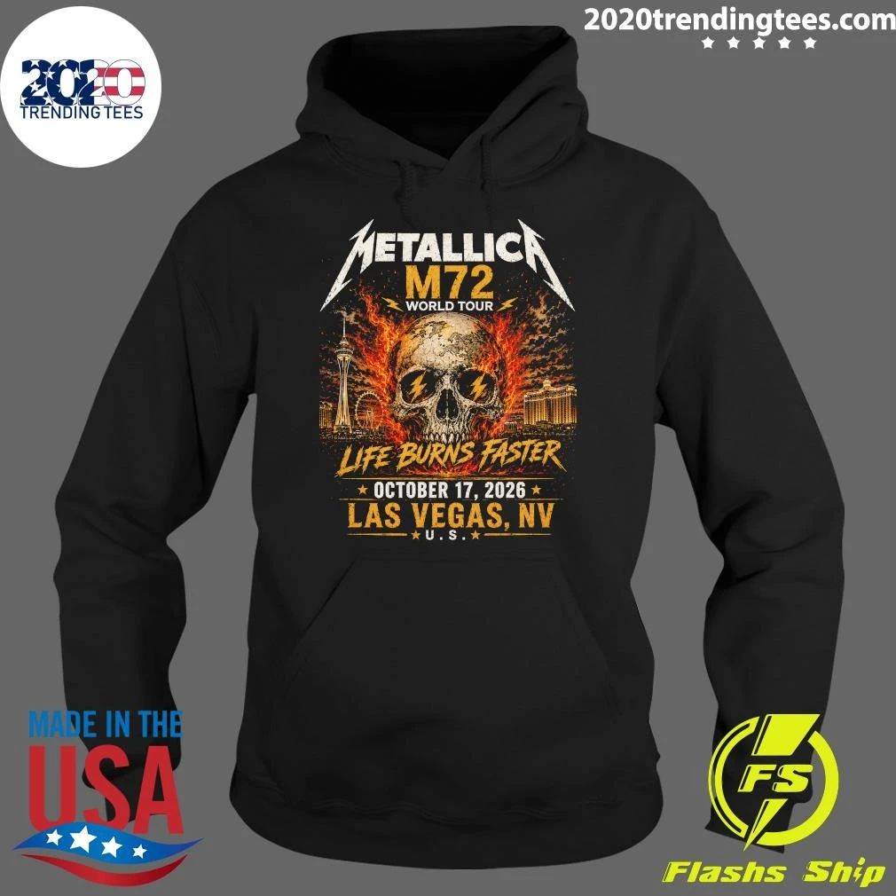 Metallica M72 World Tour Life Burns Faster October 17, 2026 Las Vegas, NV, U.S. Shirt