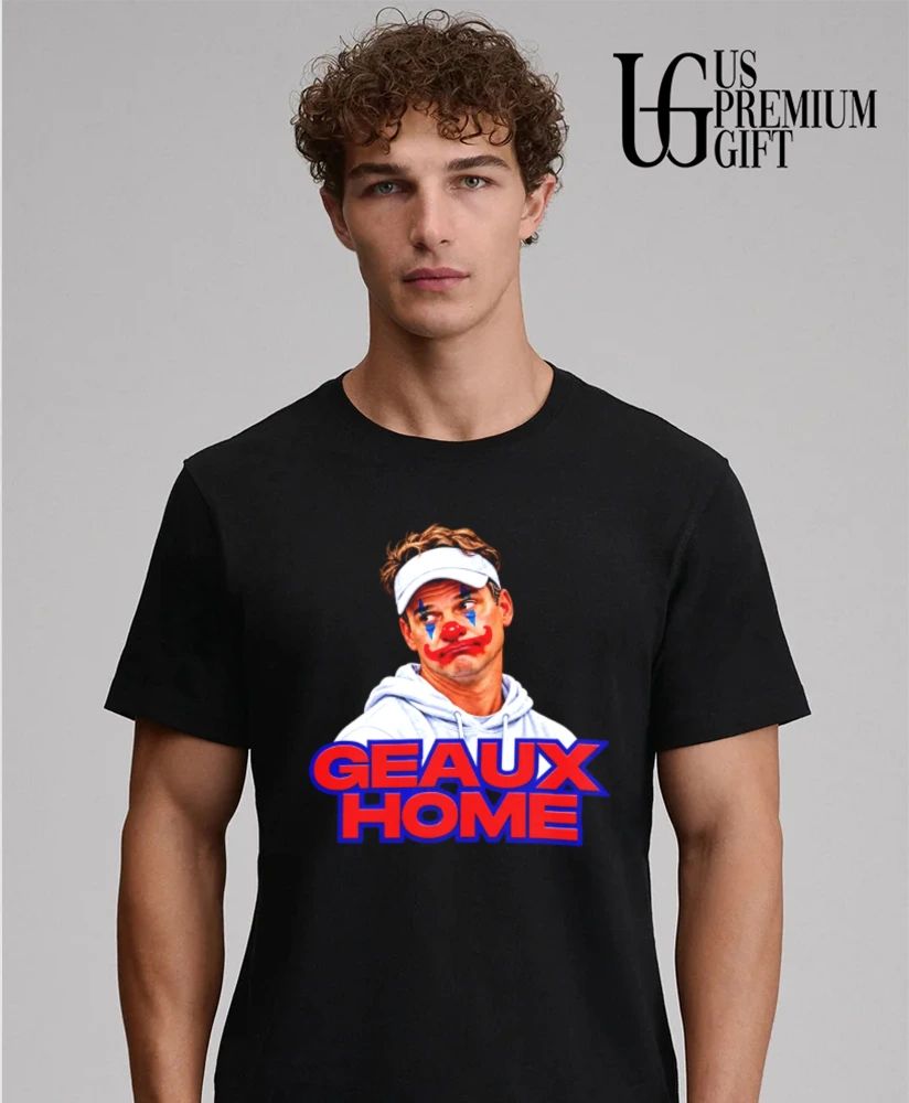 Lane Kiffin clown Geaux Home shirt
