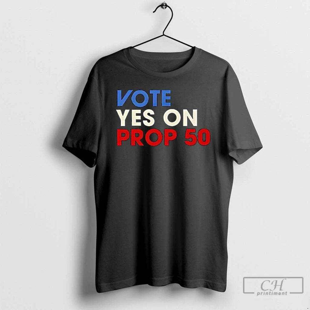 Vote Yes On Prop T Shirts
