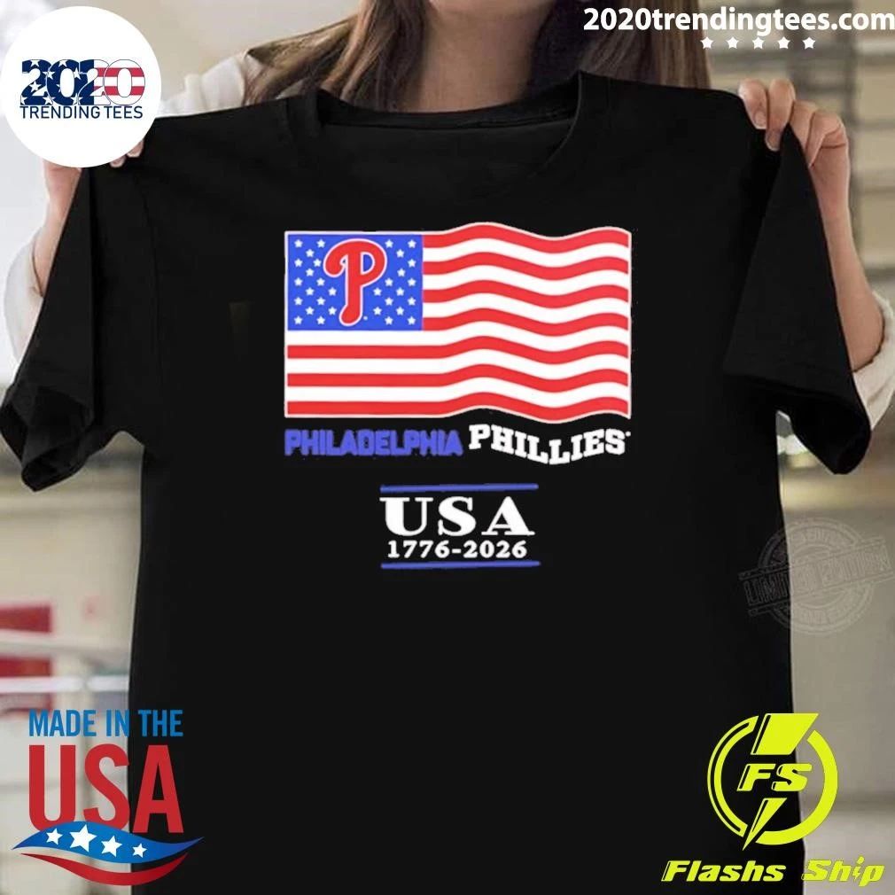 Philadelphia Phillies USA 1776-2026 4th of July American Flag Shirt