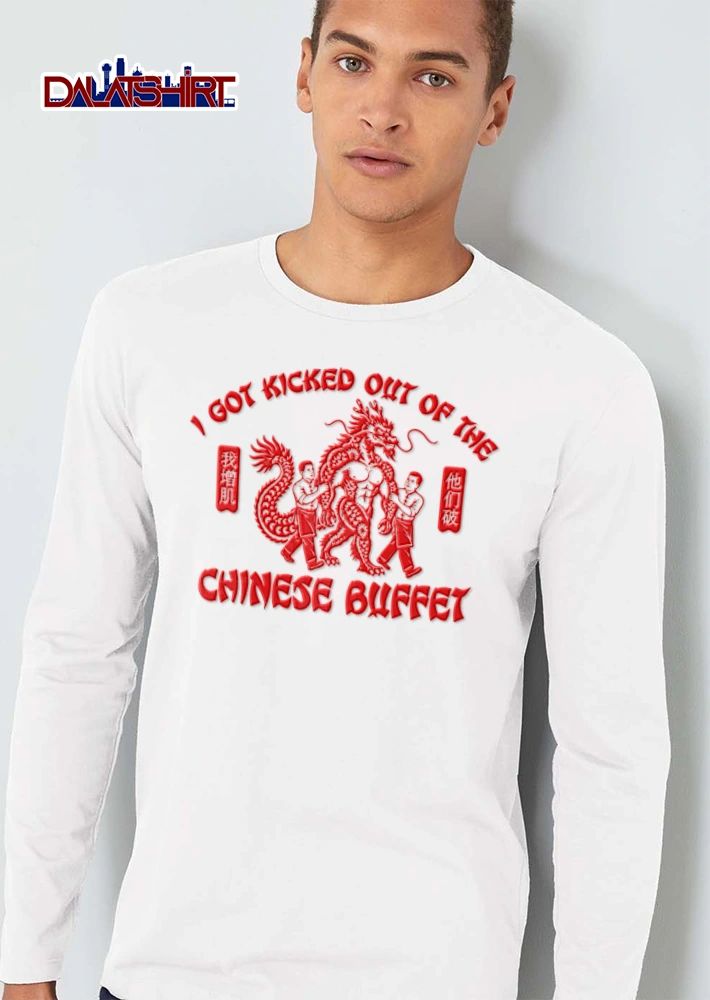 I Got Kicked Out Of The Chinese Buffet two men carrying muscular dragon shirt