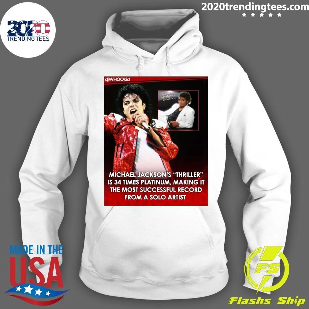 Michael Jackson’s Thriller Is 34 Times Platinum, Making It The Most Successful Record From A Solo Artist Shirt
