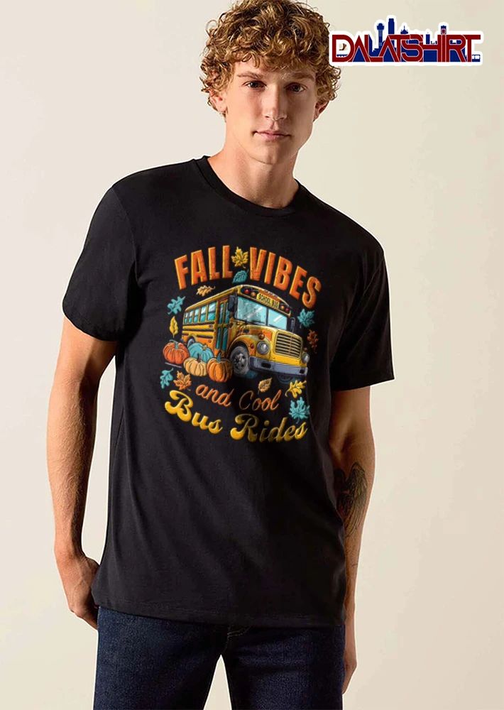 Fall Vibes And Cool Bus Rides yellow school bus pumpkins autumn leaves shirt