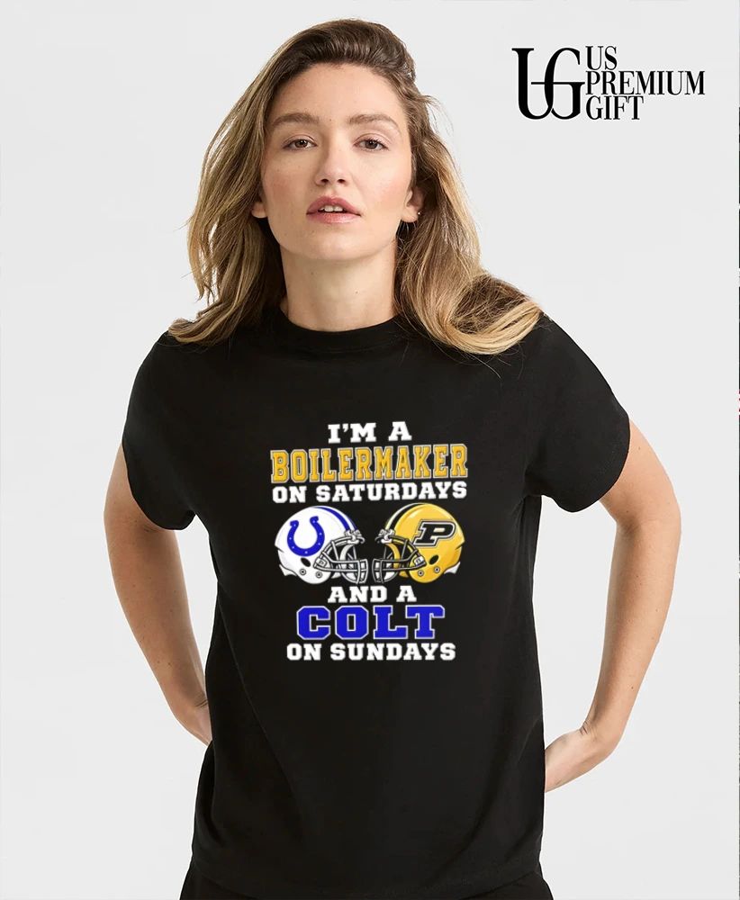 I’m a Purdue Boilermakers on Saturdays and a Indianapolis Colts on Sundays helmet shirt