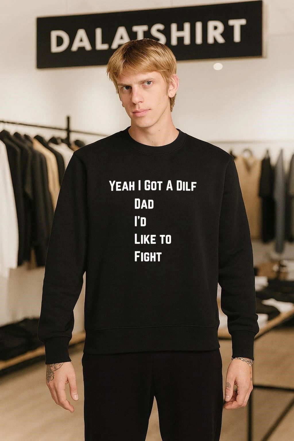 Yeah I Got A Dilf Dad Like To Fight shirt