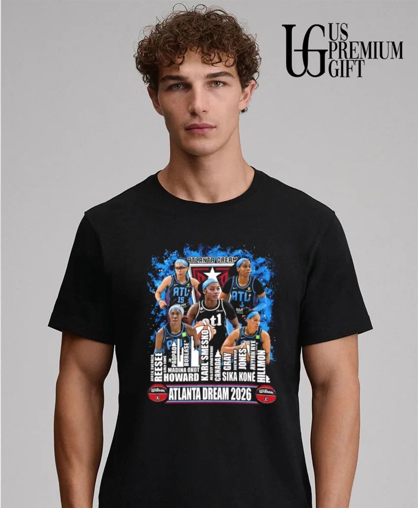 Atlanta Dream 2026 WNBA Basketball Roster shirt