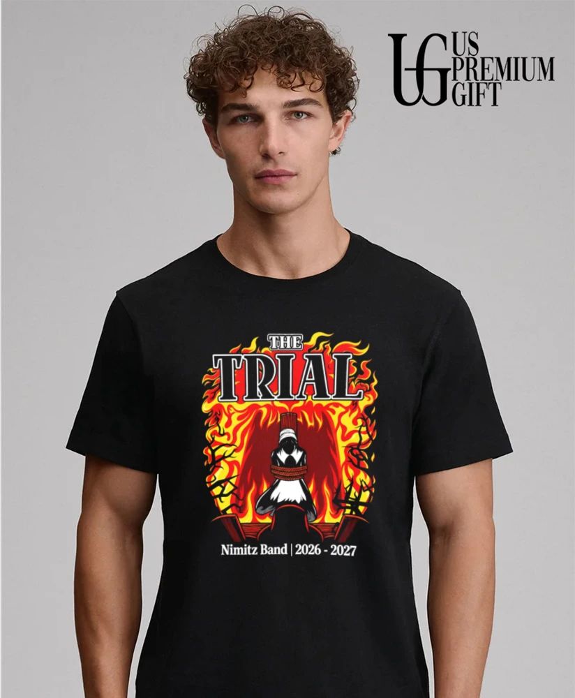 The Trial Nimitz Band 2026-2027 shirt