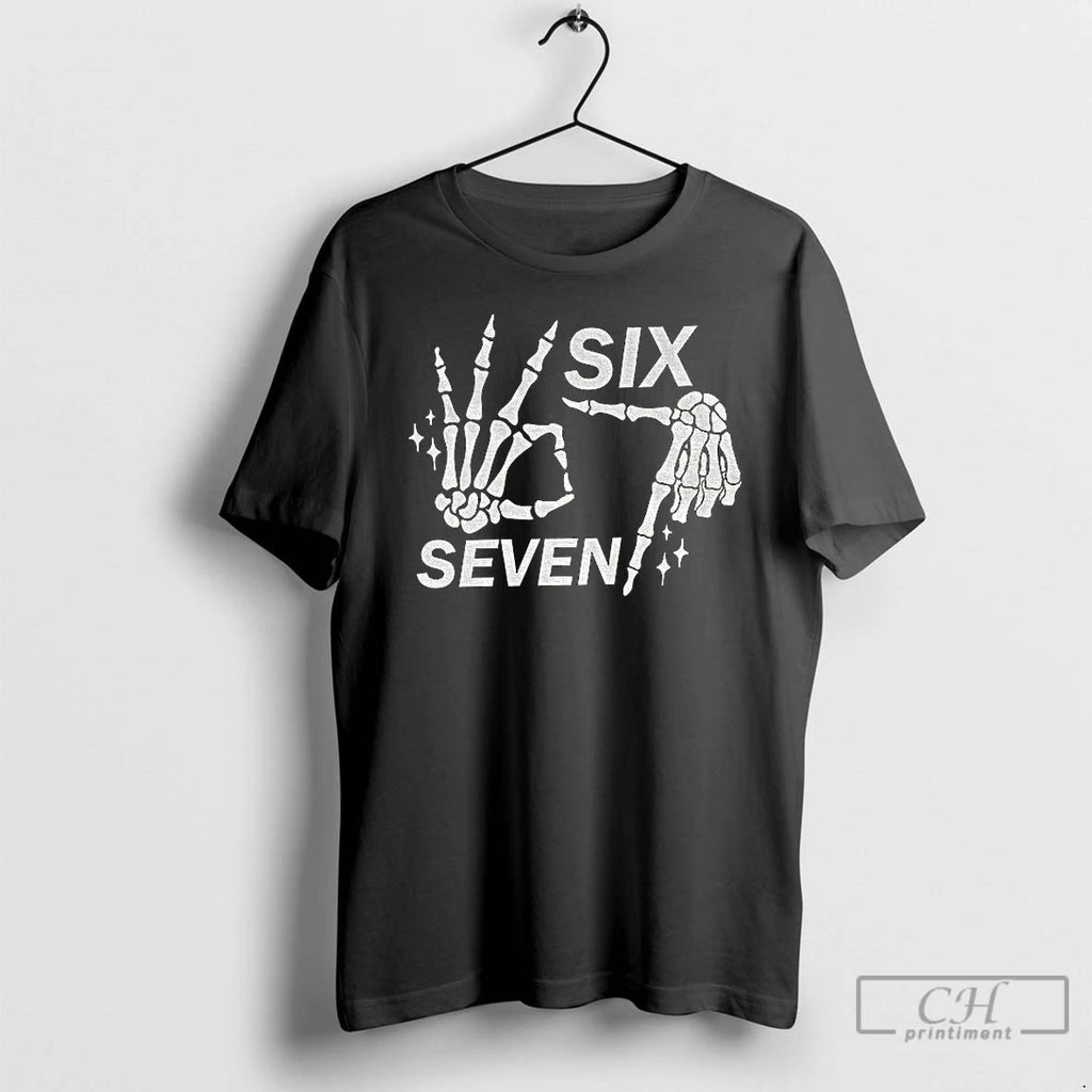 Six Seven 6 7 Meme Funny Skeleton Hands Halloween Bones T Shirts