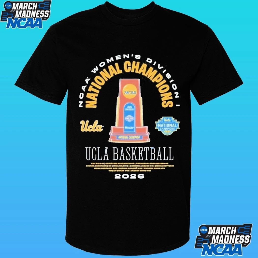 Ucla Bruins 2026 NCAA Women’s Basketball National Champions Legends Trophy Shirt
