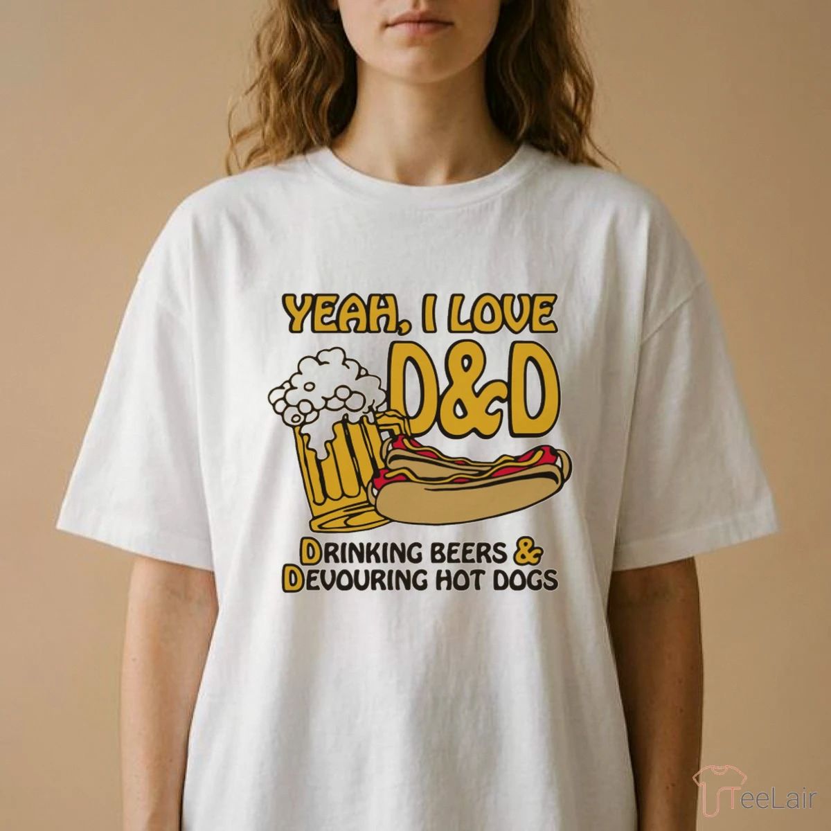 Yeah, I Love D&D, Drinking Beers & Devouring Hot Dogs Shirt