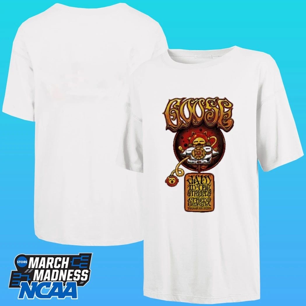 Mar 28, 2026 Goose Jam In The Streets Athens, Ga Tour Shirt