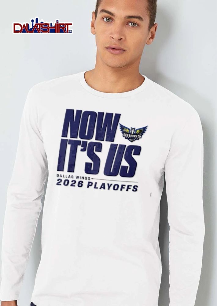 Now Its Us Dallas Wings team logo text graphic design shirt