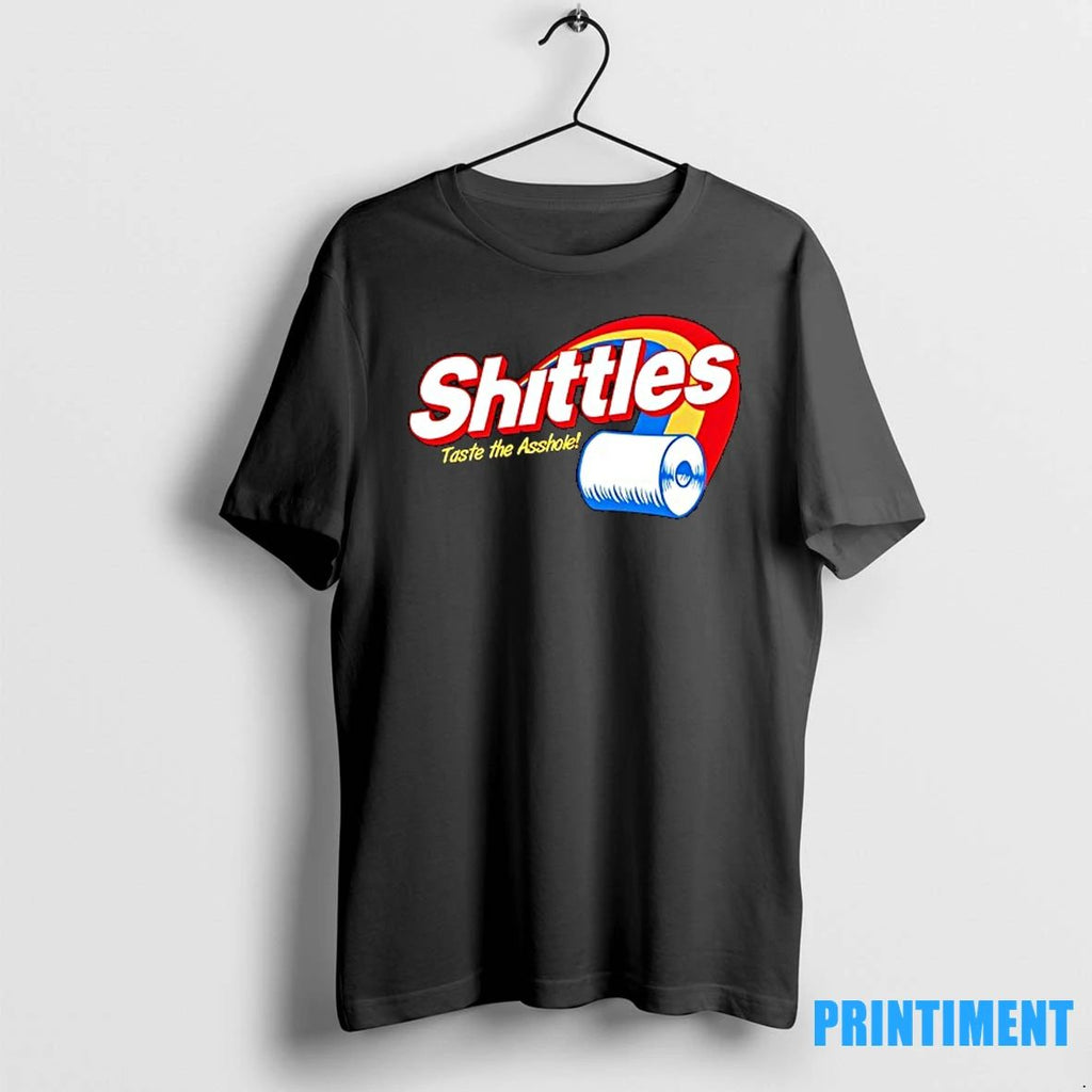 Shittles Taste The Asshole Tshirts Sweater