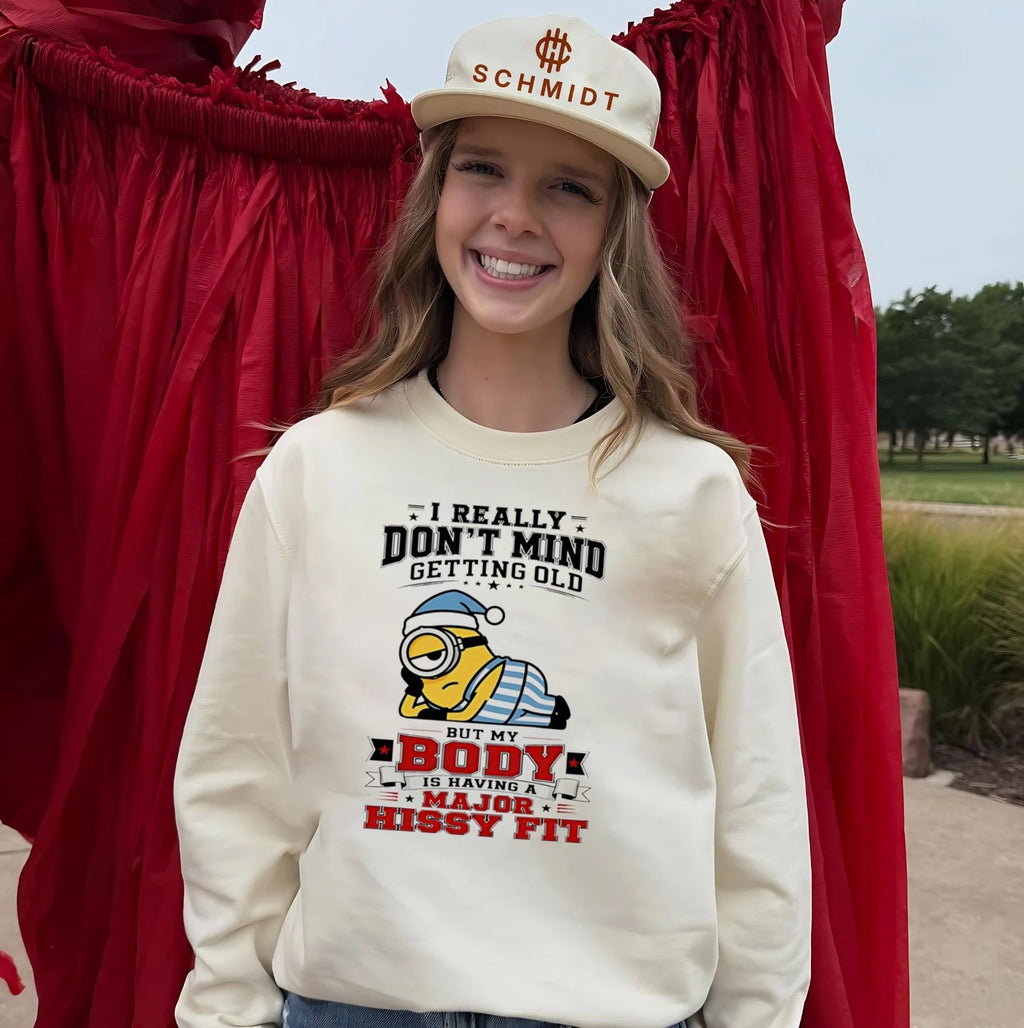 Minion I Really Don’t Mind Getting Older but My Body Is Having a Major Hissy Fit shirt