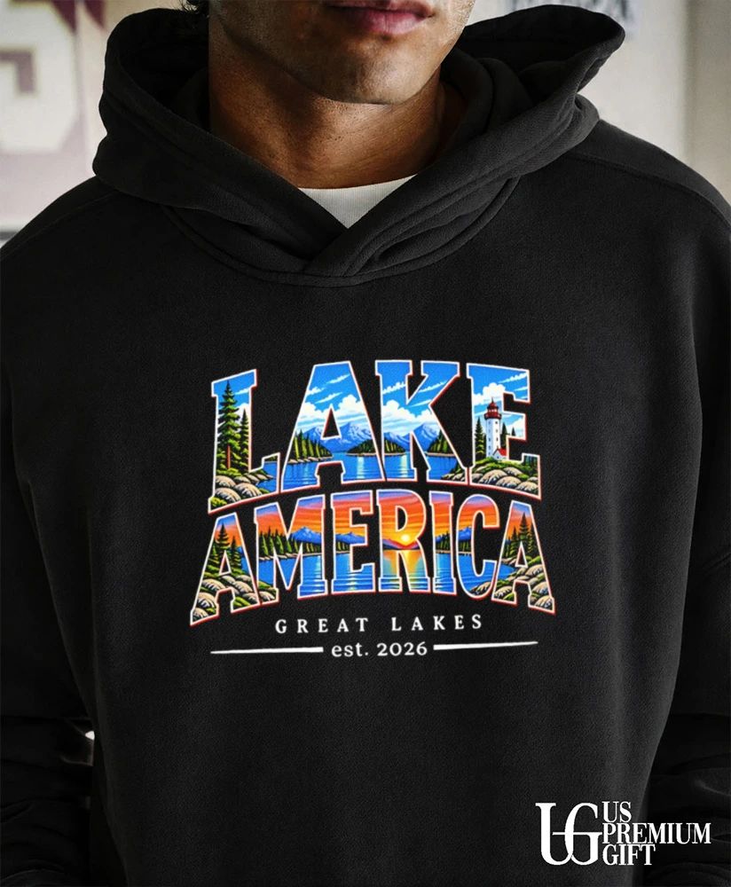 Lake America Great Lakes Est 2026 shirt