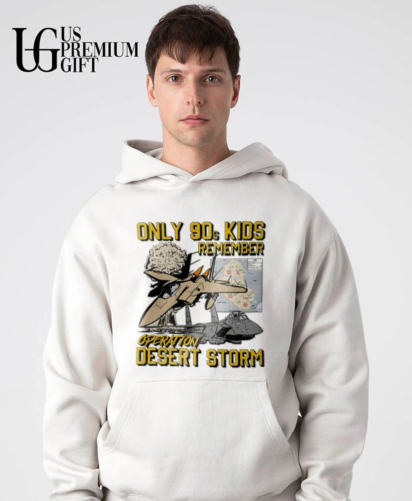 Only 90s Kids Remember Operation Desert Storm shirt