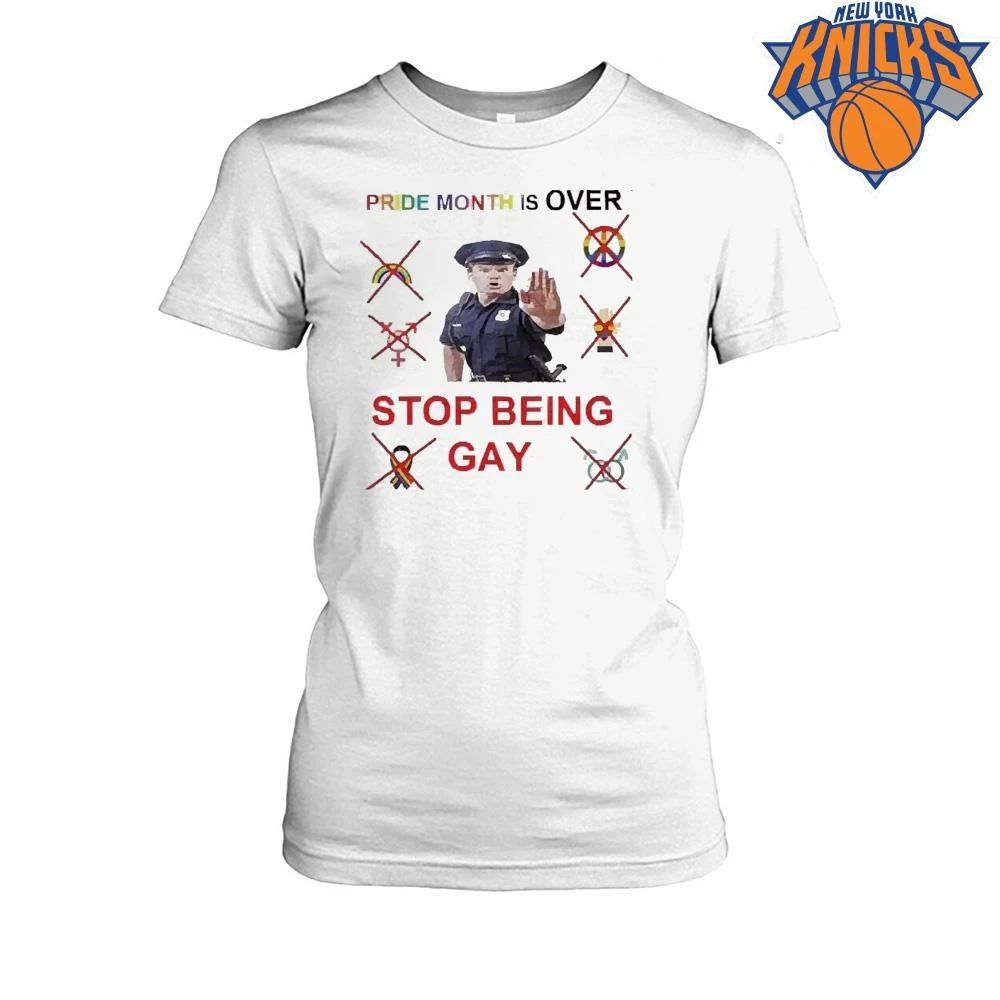 Pride Month Is Over Police Officer Stop Being Gay Meme Shirt