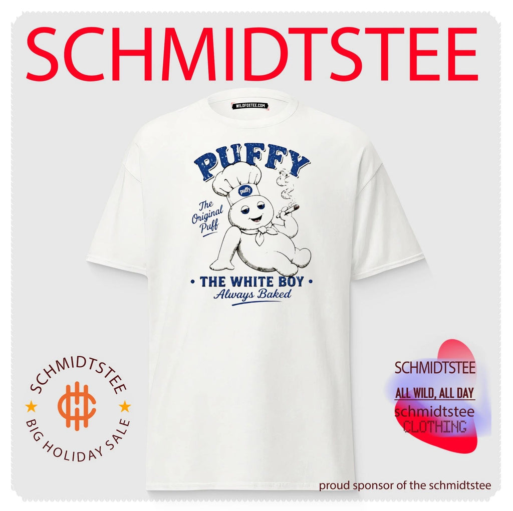 Puffy The Original Puff The White Boy Always Baked shirt