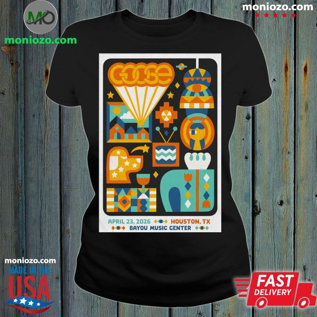 Goose In Houston TX On April 23 2026 Poster T-Shirt
