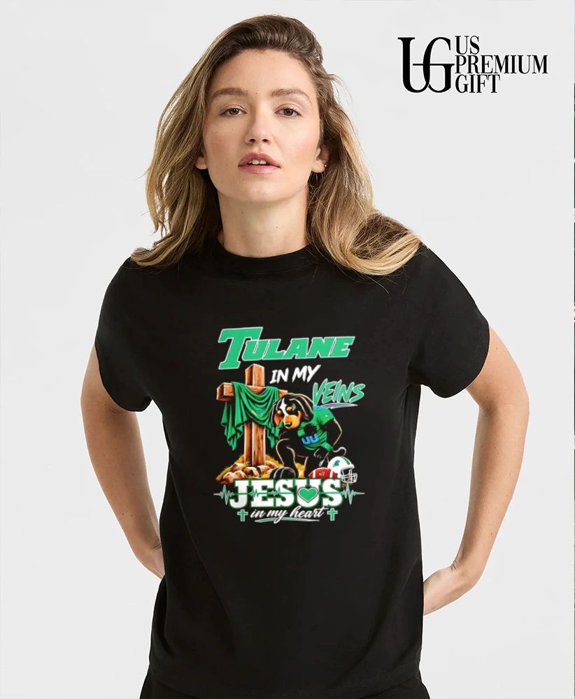 Tulane Green Wave Dog In My Veins Jesus In My Heart Faith Football mascot shirt