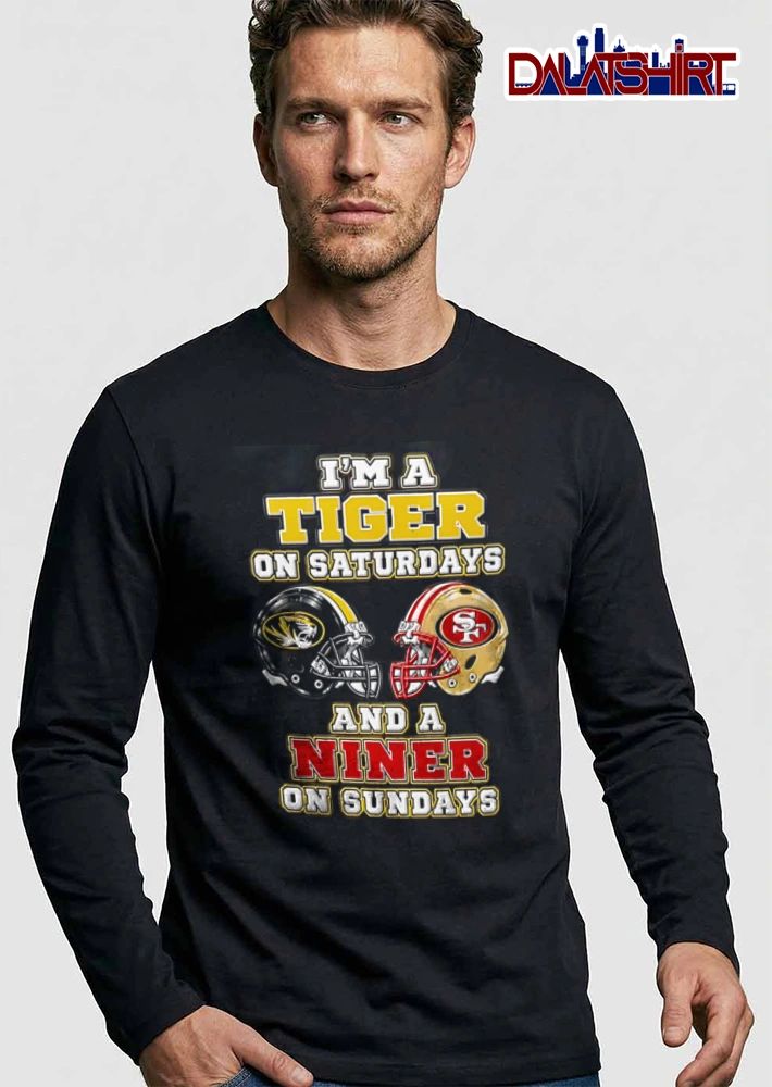 I’m a Tiger on Saturdays and a Niner on Sundays shirt