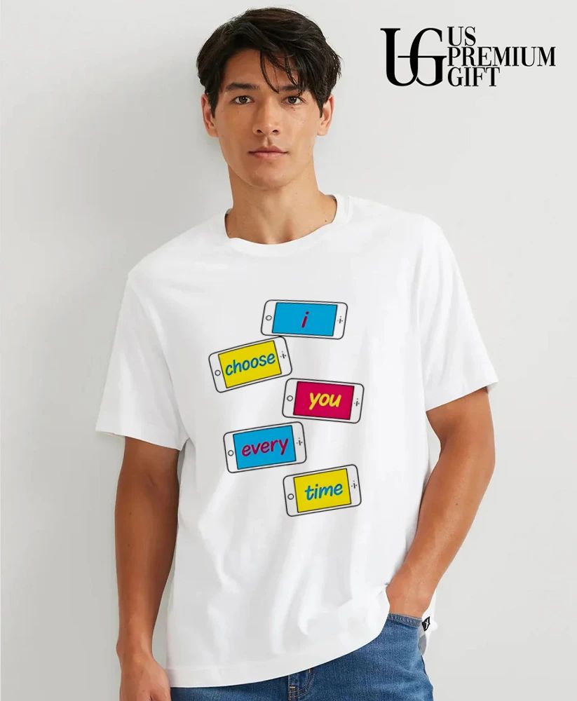 I choose you every time shirt