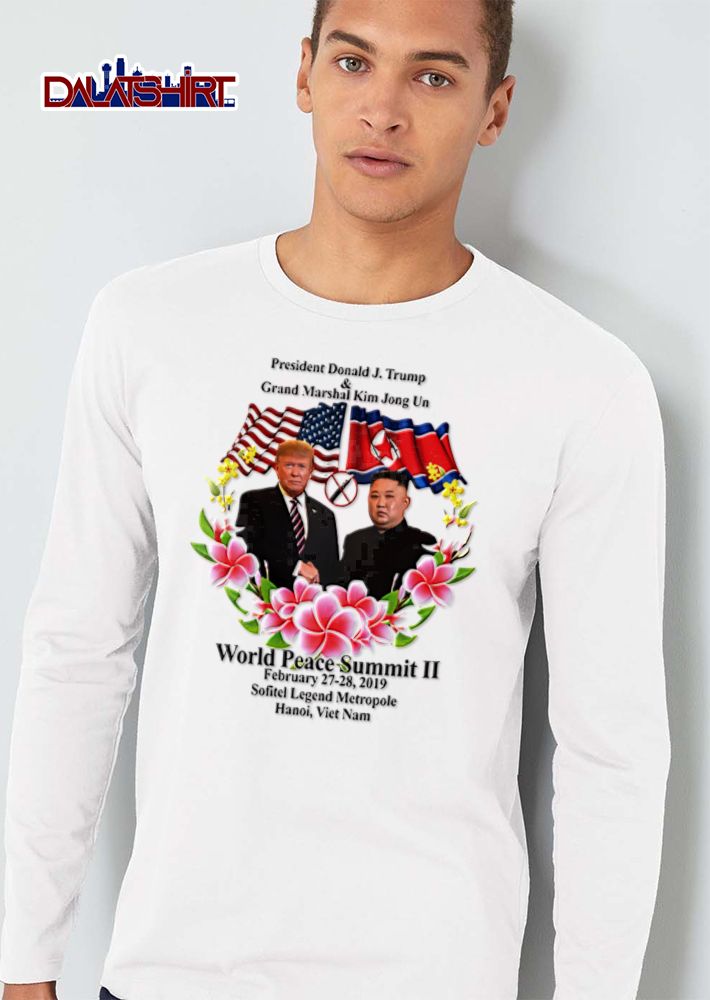 Donald J Trump Kim Jong Un World Peace Summit II flags flowers 2019 shirt
